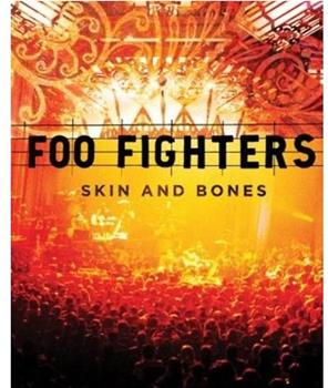 Foo Fighters - Skin And Bones观看