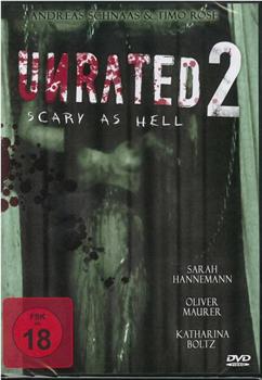 Unrated 2 - Scary as hell观看