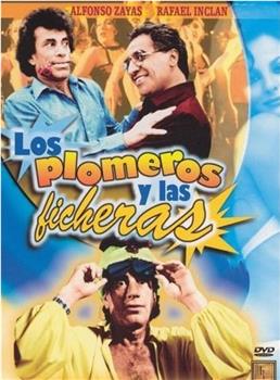 Los plomeros y las ficheras观看