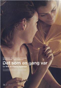 Det som en gang var观看