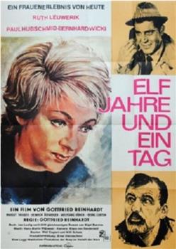 Elf Jahre und ein Tag观看