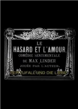 Le hasard et l'amour观看