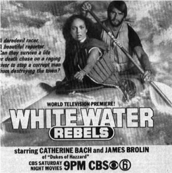 White Water Rebels观看