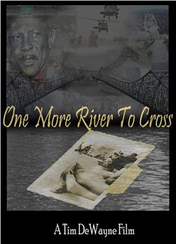 One More River to Cross观看