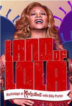 Land of Lola: Backstage at 'Kinky Boots' with Billy Porter观看
