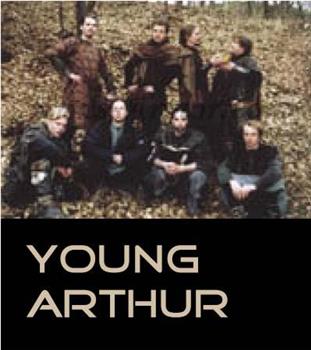 Young Arthur观看