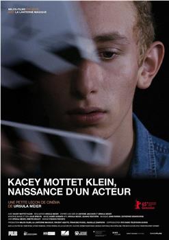 Kacey Mottet Klein, naissance d'un acteur观看