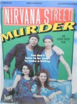 Nirvana Street Murder观看