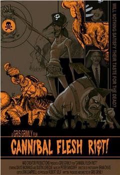 Cannibal Flesh Riot观看