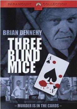 Three Blind Mice观看