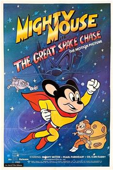 Mighty Mouse in the Great Space Chase观看