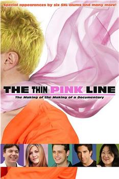 The Thin Pink Line观看