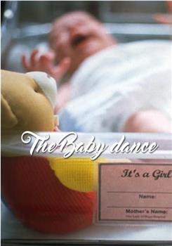 The Baby Dance观看