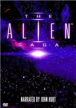 The 'Alien' Saga观看