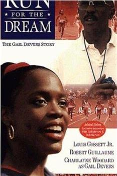 Run for the Dream: The Gail Devers Story观看