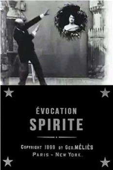 Évocation spirite观看