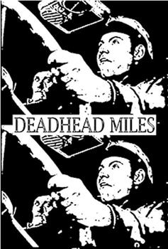 Deadhead Miles观看