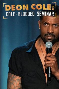 Deon Cole: Cold Blooded Seminar观看