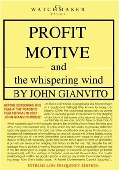 Profit Motive and the Whispering Wind观看