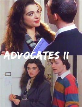 Advocates II观看