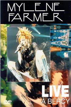 Mylène Farmer: Live à Bercy观看