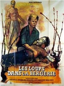 Les loups dans la bergerie观看