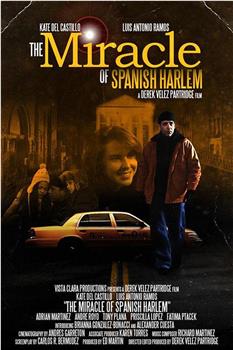 The Miracle of Spanish Harlem观看