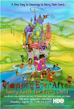 Happily Ever After: Fairy Tales for Every Child观看