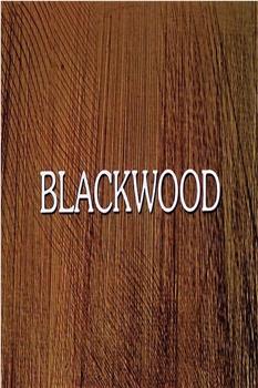 Blackwood观看