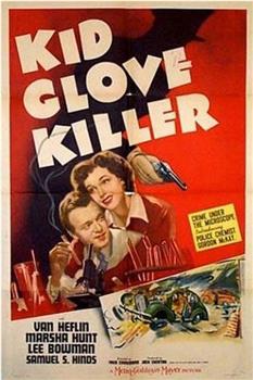 Kid Glove Killer观看