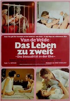 Van de Velde: Das Leben zu zweit - Sexualität in der Ehe观看