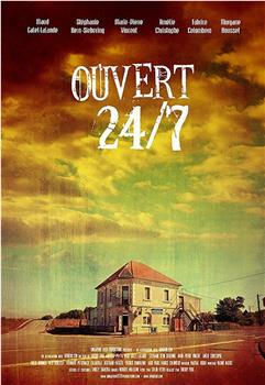 Ouvert 24/7观看