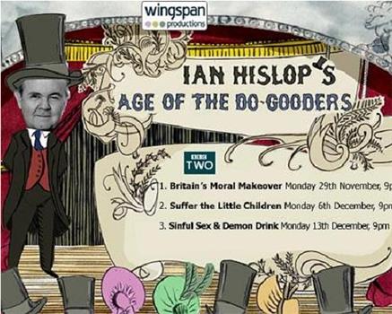 Ian Hislop's Age of the Do-Gooders观看