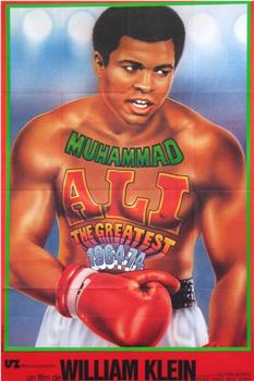 Muhammad Ali, the Greatest观看