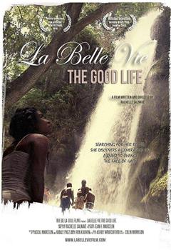 La Belle Vie: The Good Life观看