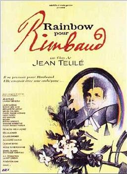 Rainbow pour Rimbaud观看