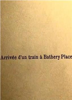 开往巴特雷的火车观看