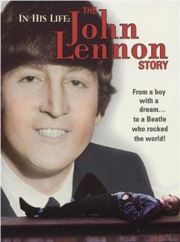 在他的生命中：约翰列侬的故事观看