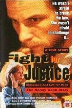 Fight for Justice: The Nancy Conn Story观看