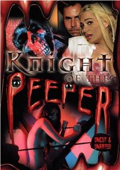 Knight of the Peeper观看