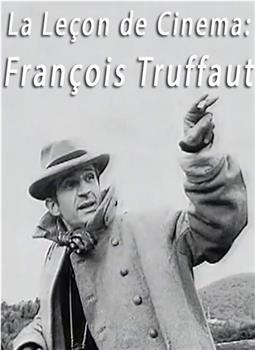 La leçon de cinéma: François Truffaut观看