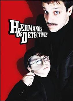 Hermanos y detectives观看