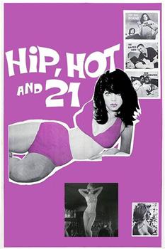 Hip Hot and 21观看