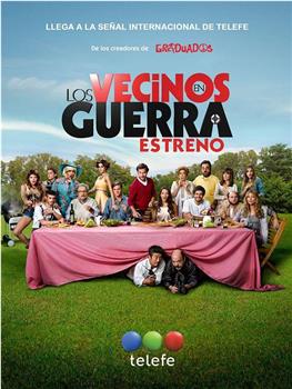 Los Vecinos en Guerra观看