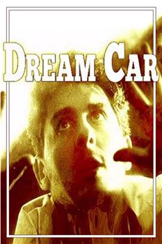 Dream car观看