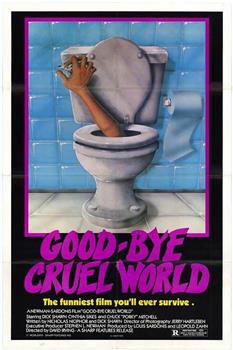 Good-bye Cruel World观看