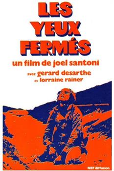 Les yeux fermés观看