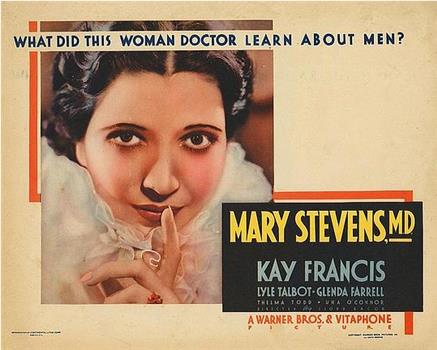 Mary Stevens, M.D.观看