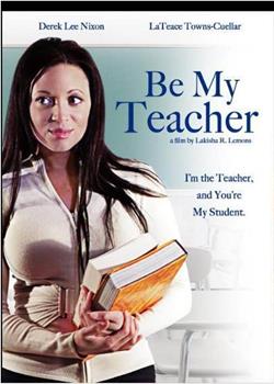 Be My Teacher观看