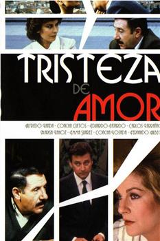 Tristeza de amor观看